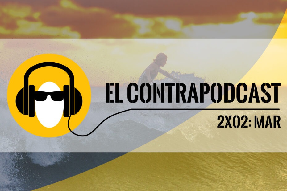 mar-el-contrapodcast-2x02